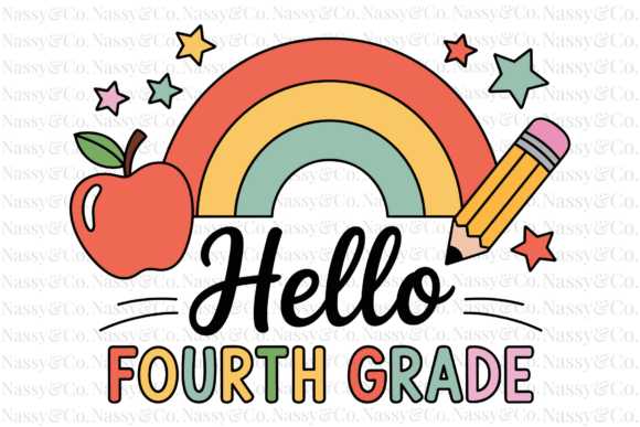 Elevating Back-to-School Branding with the Hello Fourth 4th Grade Back School PNG