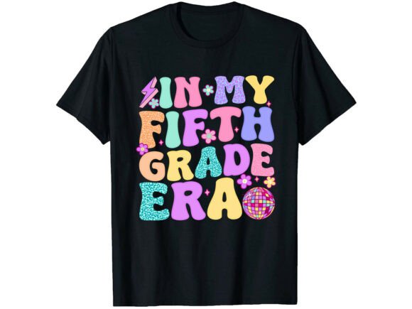 In My Fifth Grade Era SVG T-Shirt