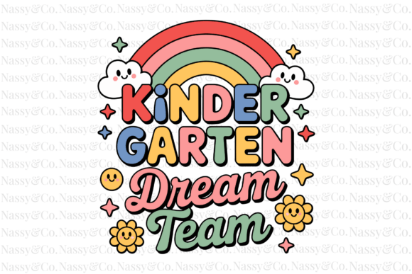 Kindergarten Dream Team School PNG: The Ultimate Digital Asset for Back-to-School Creativity